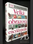 Dorling Kindersley: Velká obrazová encyklopedie - náhled