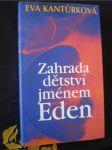 Zahrada dětství jménem Eden - náhled