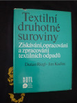 Textilní druhotné suroviny - náhled