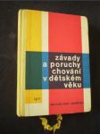 Závady a poruchy chování v dětském věku - náhled