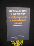 Mezinárodní dokumenty o lidských právech a humanitárních otázkách - náhled