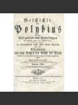 Geschichte des Polybius mit den Auslegungen und Anmerkungen des Ritters Herrn von Folard [et]c. [et]c. worinnen derselbe die Kriegskunst nach allen ihren Theilen ... [2. díl; "Dějiny"; mědiryty; rytiny; staré tisky; vojenství] - náhled