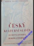 Český kulturní slavín - duchovní, literární, hudební a výtvarnický - hrbek prof. josef / tichý phdr. vítězslav / vodehnal phdr. josef - náhled