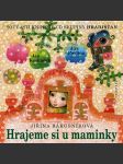 Hrajeme si u maminky + cd rákosníková jiřina - náhled