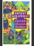 Zpovědi lehkovážného šlechtice kolowrat ernest - náhled