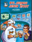 Byl jednou jeden život - mozek gaudin jean-charles - náhled