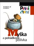 Myška a pohádková polívka lobel arnold - náhled