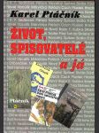 Život, spisovatelé a já ptáčník karel - náhled