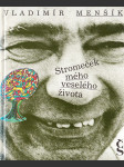 Stromeček mého veselého života - náhled