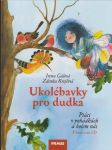 Ukolébavky pro dudka: Ptáci v pohádkách a kolem nás - náhled