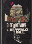 Tři detektivové a Buffalo Bill - náhled