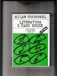 Literatura z času krize (Šest pohledů na českou prózu 1958 - 1967) - náhled