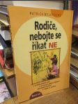 Rodiče, nebojte se říkat NE - náhled