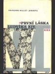 První láska ludvíka xiv. mallet-jorisová francoise - náhled