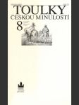 Toulky českou minulostí 8 - náhled