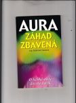 Aura záhad zbavená (O lidské auře docela jinak) - náhled