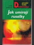 Jak umírají rusalky - náhled