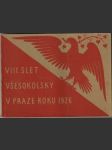 Viii. slet všesokolský v praze roku 1926 - náhled