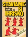 Staviame si ihrisko - náhled