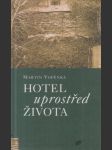 Hotel uprostřed života - náhled