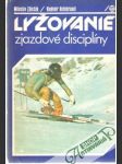 Lyžovanie - zjazdové disciplíny - náhled