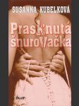 Prasknutá šnurovačka - náhled