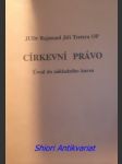 Církevní právo - úvod do základního kursu - tretera jiří rajmund - náhled