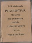 Perspektiva Příručka pro architekty, malíře a přátele umění - náhled