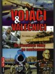 Vojáci a válečníci - náhled