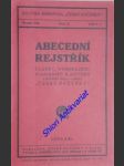 Abecední rejstřík článků, vyobrazení, diagramů a autorů z ročníků 1924 (i.) - 1928 (v.) " české ročenky " - náhled