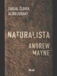 Naturalista (Zabíjal človek alebo zviera?) - náhled