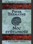 Noc světlonoše tremayne peter - náhled