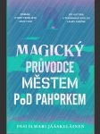 Magický průvodce městem pod pahorkem - náhled