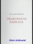 Velikonoční zahrada - báseň ze sbírky korouhve - zahradníček jan - náhled