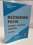 Mezinárodní právo veřejné, soukromé, obchodní - náhled