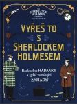 Vyřeš to s Sherlockem Holmesem - náhled