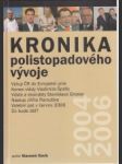 Kronika polistopadového vývoje 12. 2004-2006 - náhled