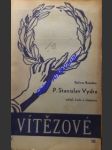 P. stanislav vydra učitel, kněz a vlastenec - benetka bořivoj - náhled