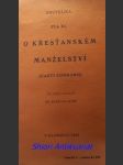 Encyklika " casti connubii - o křesťanském manželství " - pius xi. - náhled