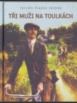 Tři muži na toulkách - náhled