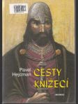 Cesty knížecí - náhled