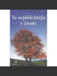 To nejdůležitější v životě - náhled