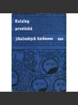 Katalog prvotisků jihočeských knihoven [prvotisky, inkunábule, staré tisky, knihy, knihovny] - náhled