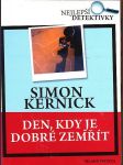 Den, kdy je dobré zemřít kernick simon - náhled