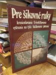 Pre šikovné ruky 6 (slovensky) - náhled