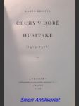 Čechy v době husitské ( 1419 - 1526 ) - krofta kamil - náhled