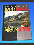 Izrael a Palestina, Palestina a Izrael - náhled