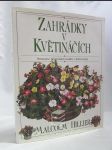 Zahrádky v květináčích: Průvodce pěstováním rostlin v květináčích - náhled