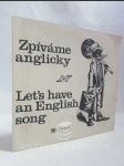 Zpíváme anglicky / Let's have an English song - náhled