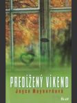 Predĺžený víkend - náhled